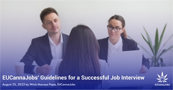 EUCannaJobs' Guidelines for a Successful Job Interview